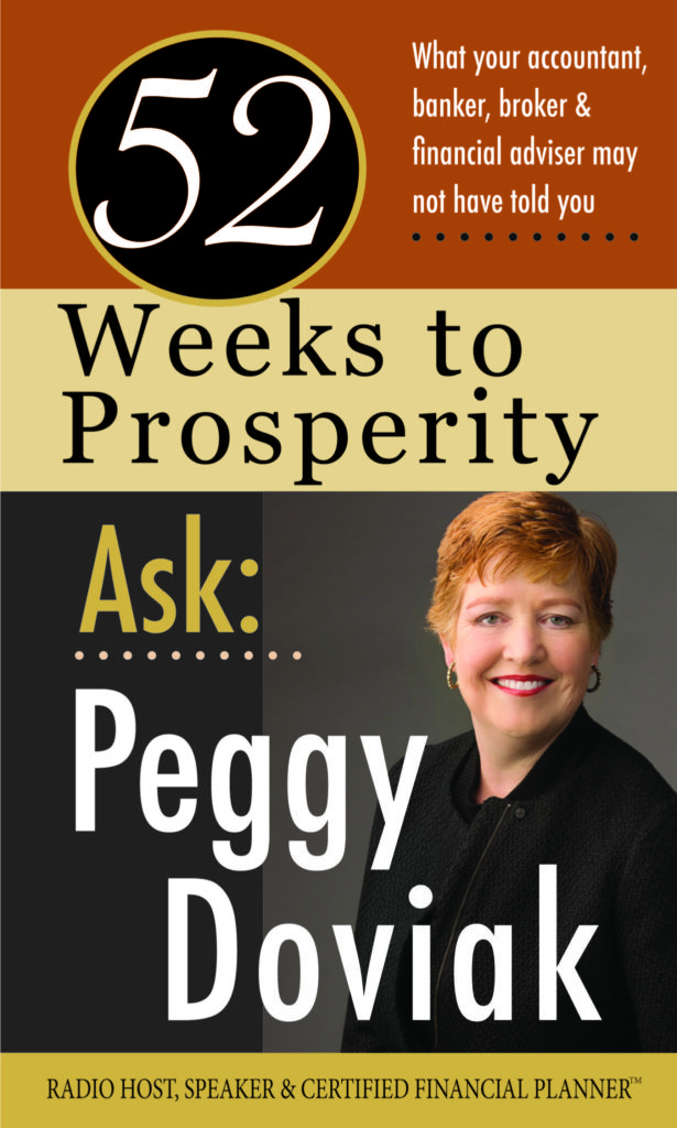 52 Weeks to Prosperity: Ask Peggy Doviak